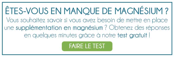 Découvrez si vous manquez de magnésium grâce à notre test