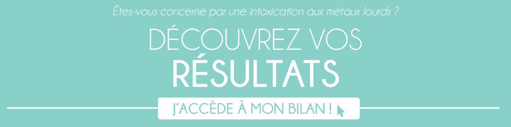 Êtes-vous concerné par une intoxication aux métaux lourds ?